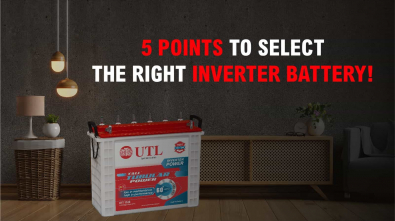 5 Points to Select The Right Inverter Battery