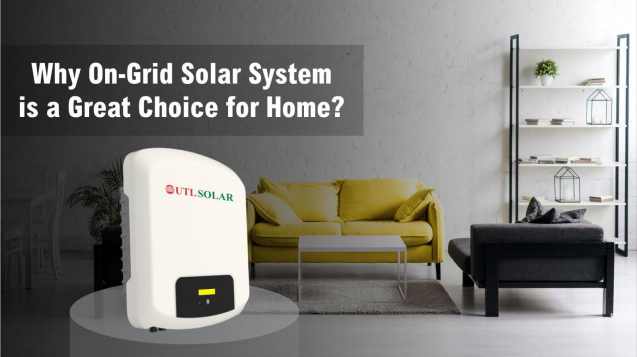 On-Grid Solar System - A Great Choice for Home Owners